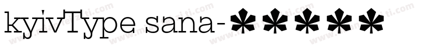kyivType sana字体转换